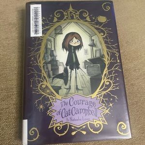 The Courage Of Cat Campbell by Natasha Lowe